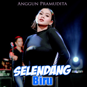 Download Lagu Anggun Pramudita - Selendang Biru MP3