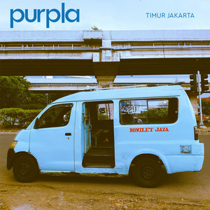 Download Lagu Purpla - Timur Jakarta MP3 Download Lagu Purpla - Timur Jakarta MP3