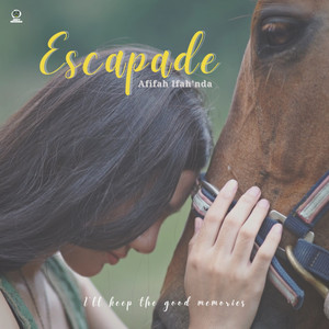 Download Lagu Afifah Ifah'nda - Escapade MP3