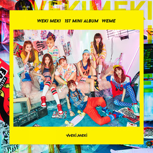 Download Lagu Weki Meki - I Don’T Like Your Girlfriend MP3 Download Lagu Weki Meki - I Don’T Like Your Girlfriend MP3