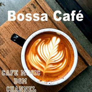 Download Lagu Cafe Music BGM channel - Cappuccino & Jazz MP3