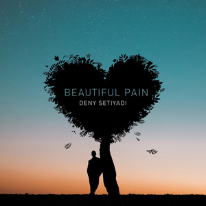 Download Lagu Deny Setiyadi - Beautiful Pain MP3 Download Lagu Deny Setiyadi - Beautiful Pain MP3