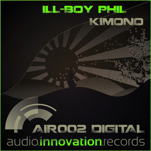 Download Lagu ILL- Boy Phil - Kimono - Djoker Remix MP3