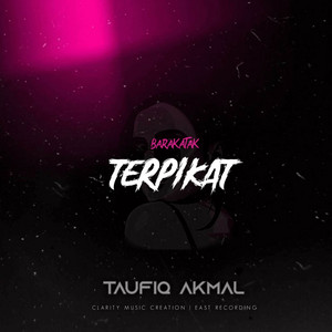 Download Lagu TAUFIQ AKMAL - TERPIKAT (REMIX) INS MP3 Download Lagu TAUFIQ AKMAL - TERPIKAT (REMIX) INS MP3