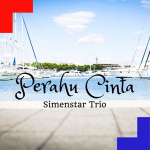 Download Lagu Simenstar Trio - Perahu Cinta MP3 Download Lagu Simenstar Trio - Perahu Cinta MP3