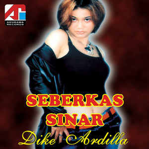 Download Lagu Dike Ardilla - Seberkas Sinar MP3 Download Lagu Dike Ardilla - Seberkas Sinar MP3