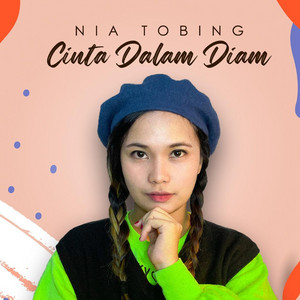 Download Lagu Nia Tobing - Cinta Dalam Diam MP3 Download Lagu Nia Tobing - Cinta Dalam Diam MP3