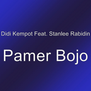 Download Lagu Didi Kempot, Stanlee Rabidin - Pamer Bojo MP3 Download Lagu Didi Kempot, Stanlee Rabidin - Pamer Bojo MP3