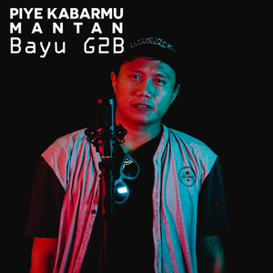 Download Lagu Bayu G2B - Piye Kabarmu Mantan - Acoustic Version MP3 Download Lagu Bayu G2B - Piye Kabarmu Mantan - Acoustic Version MP3