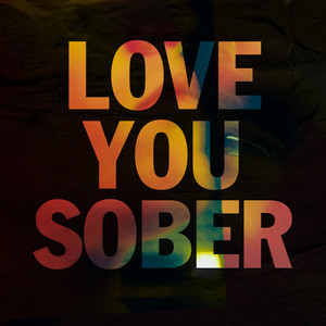 Download Lagu RHODES - Love You Sober MP3
