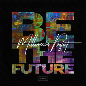 Download Lagu Millenasia Project, AleXa, DREAMCATCHER, IN2IT - Be the Future MP3