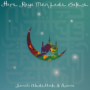 Download Lagu Jamal Abdillah, Osama - Hari Raya Menjadi Saksi MP3