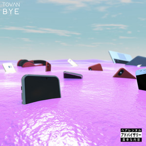 Download Lagu Tovan - Bye MP3