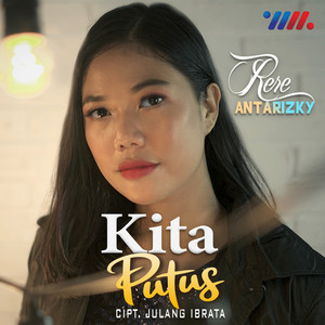 Download Lagu Rere Antarizky, Nanda Lia - Kita Putus MP3 Download Lagu Rere Antarizky, Nanda Lia - Kita Putus MP3
