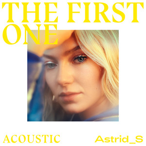 Download Lagu Astrid S - The First One - Acoustic MP3 Download Lagu Astrid S - The First One - Acoustic MP3