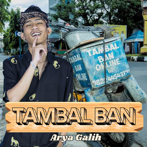 Download Lagu Arya galih - Tambal Ban MP3 Download Lagu Arya galih - Tambal Ban MP3