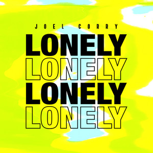 Download Lagu Joel Corry - Lonely MP3 Download Lagu Joel Corry - Lonely MP3