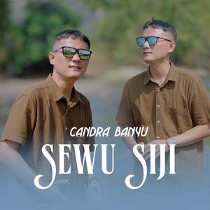Download Lagu Candra Banyu - Sewu Siji MP3