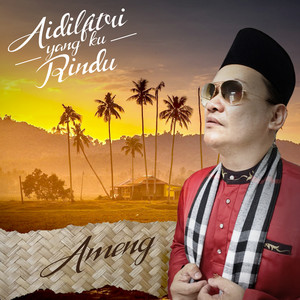 Download Lagu Ameng - Aidilfitri Yang Ku Rindu MP3 Download Lagu Ameng - Aidilfitri Yang Ku Rindu MP3