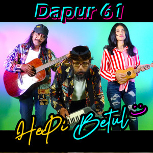 Download Lagu Dapur 61 - Hepi Betul MP3 Download Lagu Dapur 61 - Hepi Betul MP3