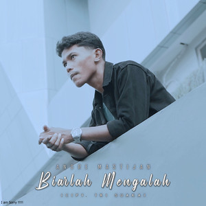 Download Lagu Andre Mastijan - BIARLAH MENGALAH MP3 Download Lagu Andre Mastijan - BIARLAH MENGALAH MP3
