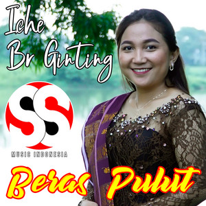 Download Lagu Iche Br Ginting - Beras Pulut MP3