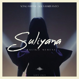 Download Lagu Suliyana - Baliko Merene MP3 Download Lagu Suliyana - Baliko Merene MP3