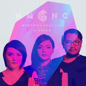 Download Lagu Hmgnc - Memories That Last a Dream MP3 Download Lagu Hmgnc - Memories That Last a Dream MP3