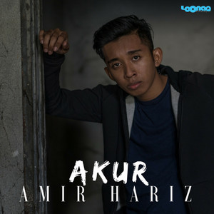 Download Lagu Amir Hariz - Akur MP3 Download Lagu Amir Hariz - Akur MP3