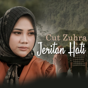 Download Lagu Cut Zuhra - Jeritan Hati MP3