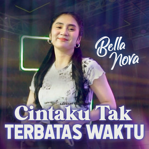 Download Lagu Bella Nova - Cintaku Tak Terbatas Waktu MP3