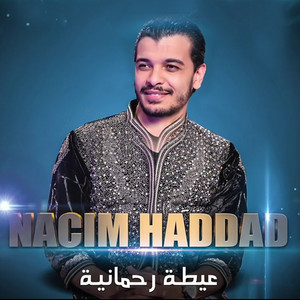 Download Lagu Nacim Haddad - Ayta Rahmania MP3 Download Lagu Nacim Haddad - Ayta Rahmania MP3