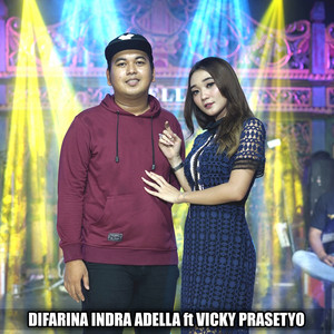 Download Lagu Difarina Indra Adella, Vicky Prasetyo - Sadar Diri MP3 Download Lagu Difarina Indra Adella, Vicky Prasetyo - Sadar Diri MP3