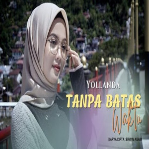 Download Lagu Yollanda - Tanpa Batas Waktu MP3 Download Lagu Yollanda - Tanpa Batas Waktu MP3