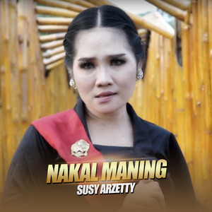 Download Lagu susy arzetty - Nakal Maning MP3
