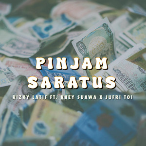 Download Lagu Rizky Latif, RHEY SUAWA, Jufri Toi - Pinjam Saratus MP3 Download Lagu Rizky Latif, RHEY SUAWA, Jufri Toi - Pinjam Saratus MP3