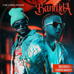 Download Lagu Nio Garcia, Casper Magico - Bandida MP3 Download Lagu Nio Garcia, Casper Magico - Bandida MP3