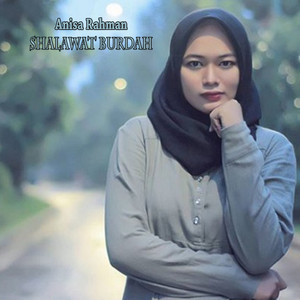 Download Lagu Anisa Rahman - Shalawat Burdah MP3