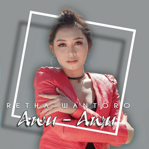 Download Lagu Retha Wantoro - Awu Awu MP3 Download Lagu Retha Wantoro - Awu Awu MP3
