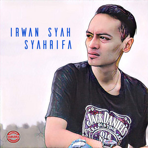 Download Lagu Irwansyah - Syahrifa MP3 Download Lagu Irwansyah - Syahrifa MP3
