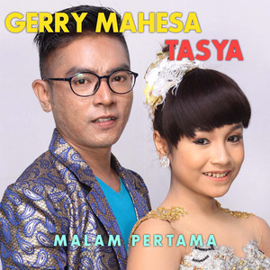 Download Lagu Tasya Rosmala, Gerry Mahesa - Malam Pertama MP3 Download Lagu Tasya Rosmala, Gerry Mahesa - Malam Pertama MP3