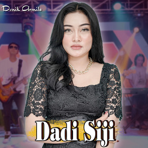 Download Lagu Denik Armila - Dadi Siji - Koplo Version MP3