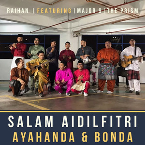 Download Lagu Raihan, Major 9, The PRISM - Salam Aidilfitri Ayahanda & Bonda MP3 Download Lagu Raihan, Major 9, The PRISM - Salam Aidilfitri Ayahanda & Bonda MP3
