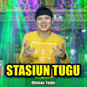 Download Lagu Dhimas Tedjo - Stasiun Tugu MP3 Download Lagu Dhimas Tedjo - Stasiun Tugu MP3