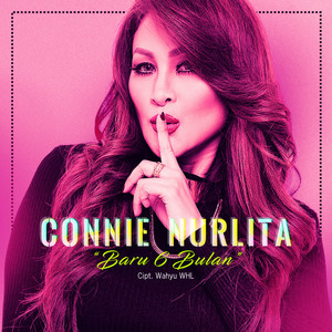 Download Lagu Connie Nurlita - Baru 6 Bulan MP3 Download Lagu Connie Nurlita - Baru 6 Bulan MP3