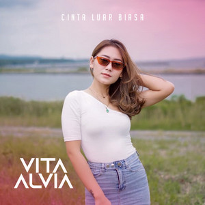 Download Lagu Vita Alvia - Cinta Luar Biasa MP3