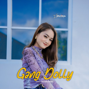 Download Lagu Safira Inema - Gang Dolly MP3 Download Lagu Safira Inema - Gang Dolly MP3