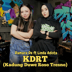 Download Lagu Damara De, Linda Adista - KDRT (Kadung Duwe Roso Tresno) MP3 Download Lagu Damara De, Linda Adista - KDRT (Kadung Duwe Roso Tresno) MP3