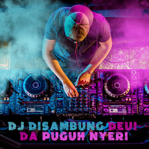 Download Lagu Ayumi Mergian Lihe - DJ Disambung Deui da Puguh Nyeri MP3 Download Lagu Ayumi Mergian Lihe - DJ Disambung Deui da Puguh Nyeri MP3