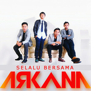Download Lagu Arkana Band - Selalu Bersama MP3